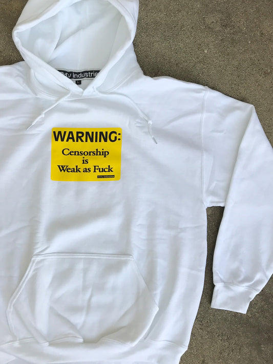 weak as fuck hooded sweatshirt - WHITE